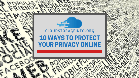 10+ Ways To Protect Your Privacy Online
