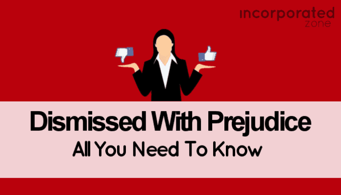 12 Court Dismissed With Prejudice Facts To Know
