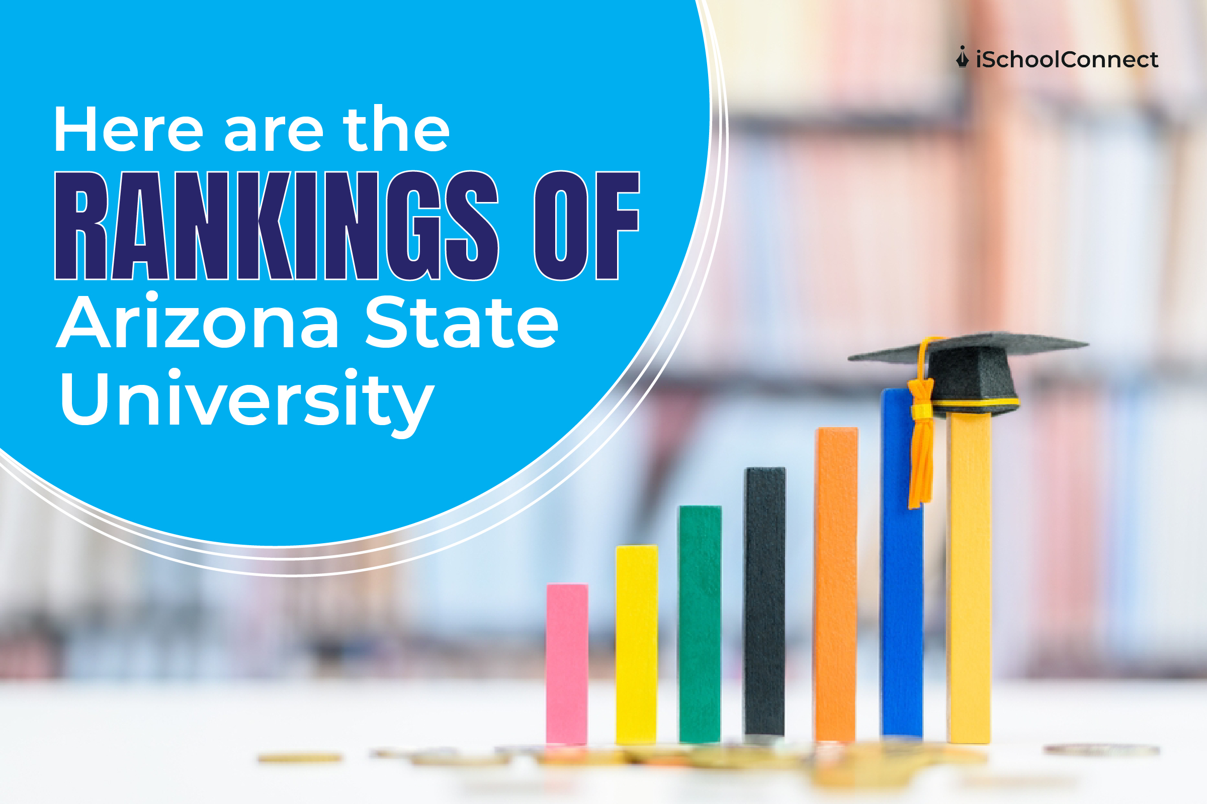 Arizona State Acceptance Rate: Get Accepted