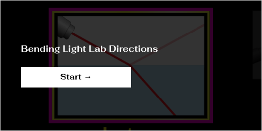 Bending Light Lab