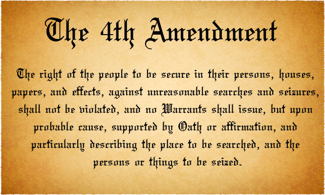 Fourth Amendment Bill Of Rights Fourth Amendment Bill Of Rights