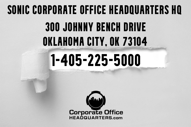 How To Contact Sonic Corporate Office? Phone Answers