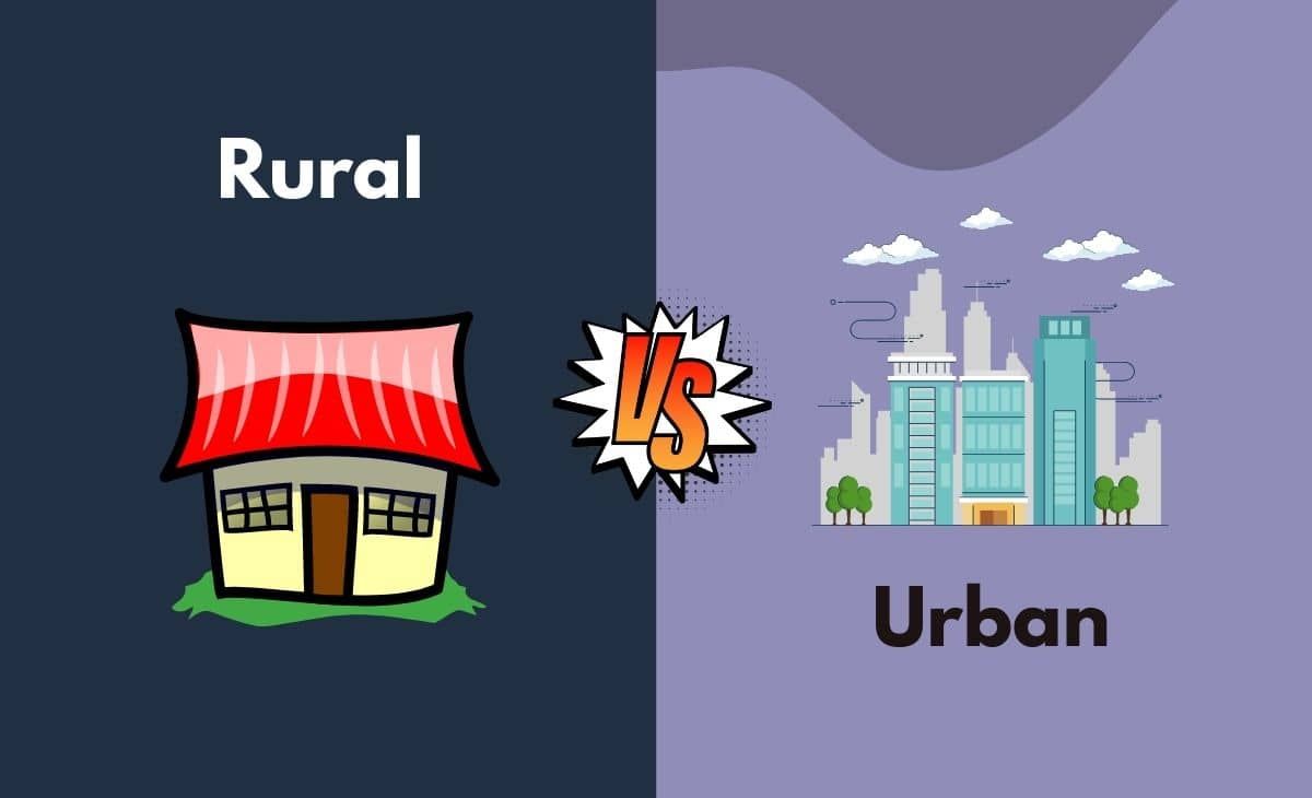 Rural Vs Urban Area